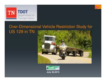 US 129 in TN  July 30,2015  TDOT Region 1  Location Map  US 129  Topography and Scenery  US 129