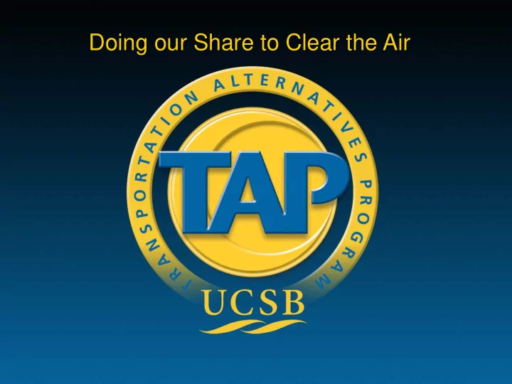 doing our share to clear the air frequently asked