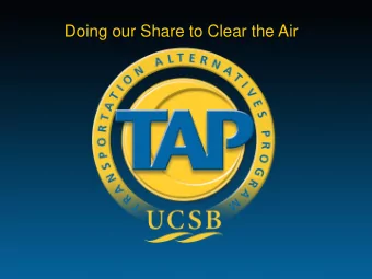 Doing our Share to Clear the Air  Frequently Asked Questions  What is TAP?  The Transportation