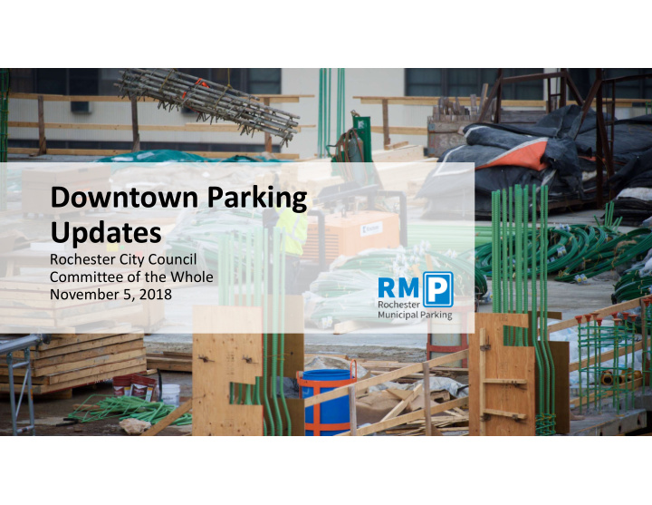 downtown parking updates