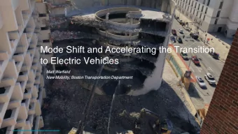Mode Shift and Accelerating the Transition  to Electric Vehicles  Ma  Matt Warf  rfield  New