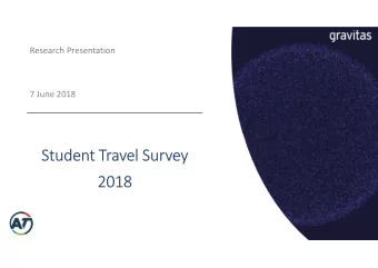 Student Travel Survey  2018  How and when students travel to and from  university campuses,