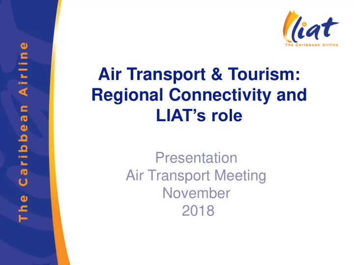 air transport tourism regional connectivity and liat s