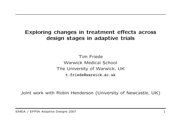 exploring changes in treatment effects across design