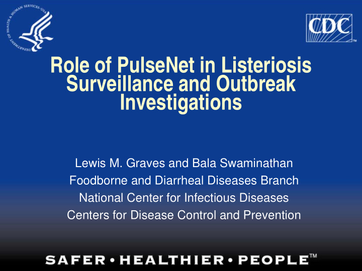 role of pulsenet in listeriosis surveillance and outbreak