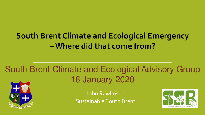 south brent climate and ecological advisory group