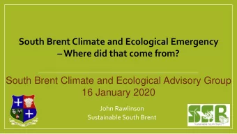 South Brent Climate and Ecological Advisory Group  16 January 2020  John Rawlinson  Sustainable