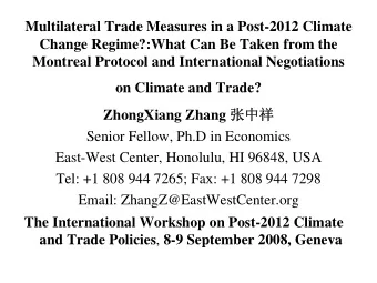 Multilateral Trade Measures in a Post-2012 Climate  Change Regime?:What Can Be Taken from the