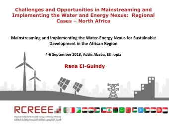 Cases  North Africa  Mainstreaming and Implementing the Water-Energy Nexus for Sustainable