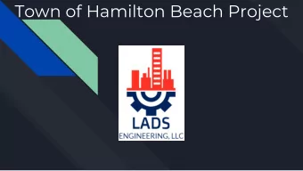 Town of Hamilton Beach Project  Robert Santos: Project Manager/Hydraulic Engineer  Bader