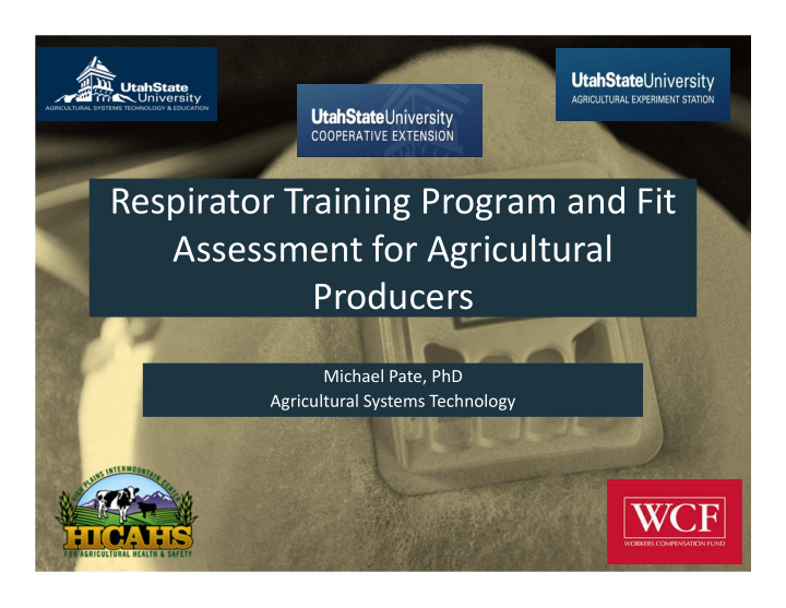 respirator training program and fit assessment for