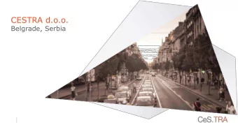 CESTRA d.o.o.  Belgrade, Serbia  ABOUT CESTRA  CeS.TRA IN NUMBERS  7 MILLION EUR IN TURNOVER  OVER