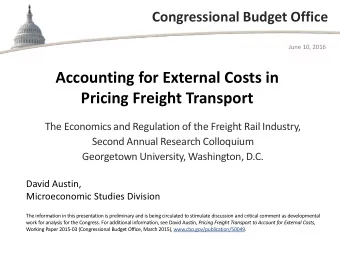 Accounting for External Costs in  Pricing Freight Transport  The Economics and Regulation of the