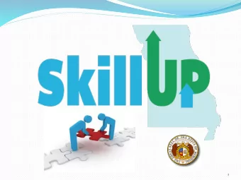 1  2  Why SkillUP Matters  Meet Chadonicka!  https://vimeo.com/270755878  3  SkillUp Participants: