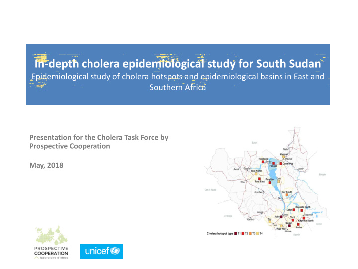 in depth cholera epidemiological study for south sudan