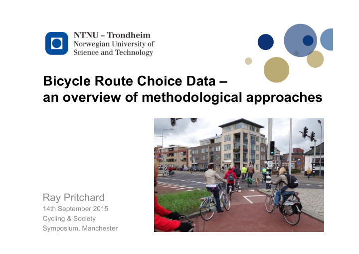 bicycle route choice data an overview of methodological