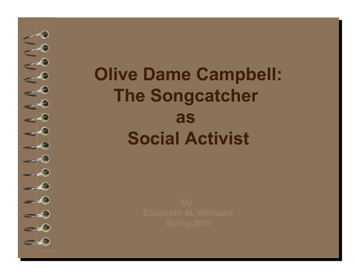 olive dame campbell the songcatcher as social activist