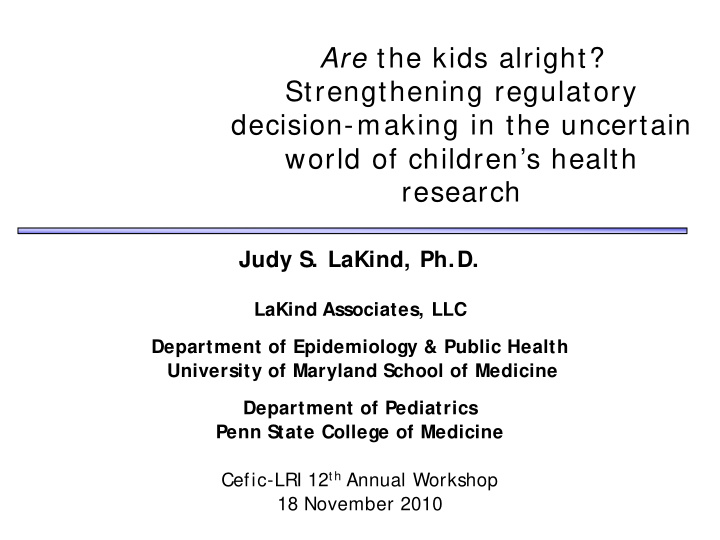 are the kids alright strengthening regulatory decision