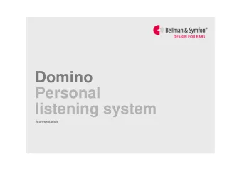 Domino  Personal  listening system  A presentation Domino , R3  Domino  |  Features  Domino  Uses
