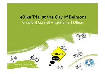 eBike Trial at the City of Belmont  Crawford Connell TravelSmart Officer  eBike as a tool (for