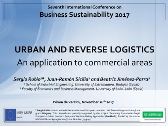 URBAN AND REVERSE LOGISTICS  An application to commercial areas Sergio Rubio 1  , Juan-Ramn