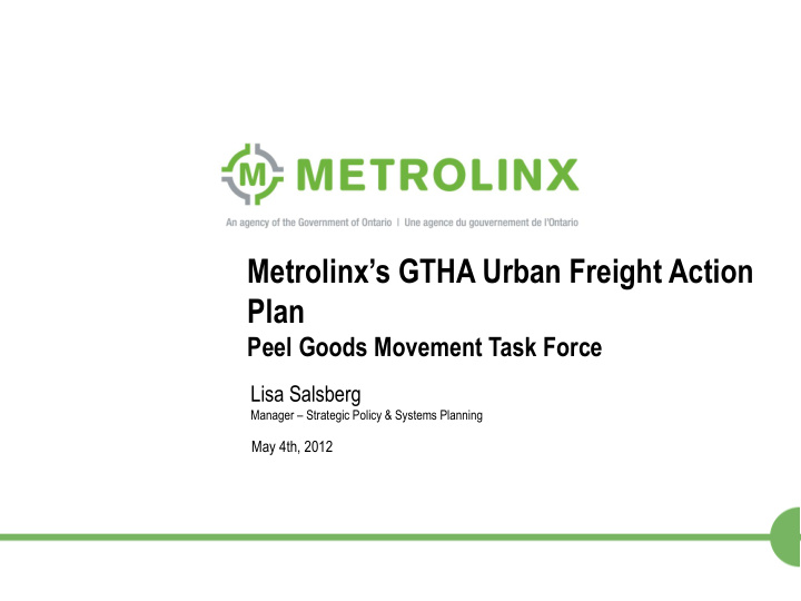 metrolinx s gtha urban freight action plan