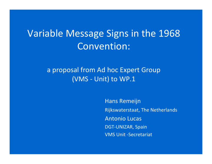 variable message signs in the 1968 convention