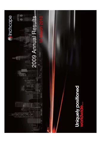 2009 Annual Results  10 March 2010  2  Andr Lacroix  Group Chief Executive  Strengthened industry