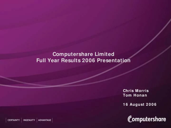 computershare limited full year results 2006 presentation