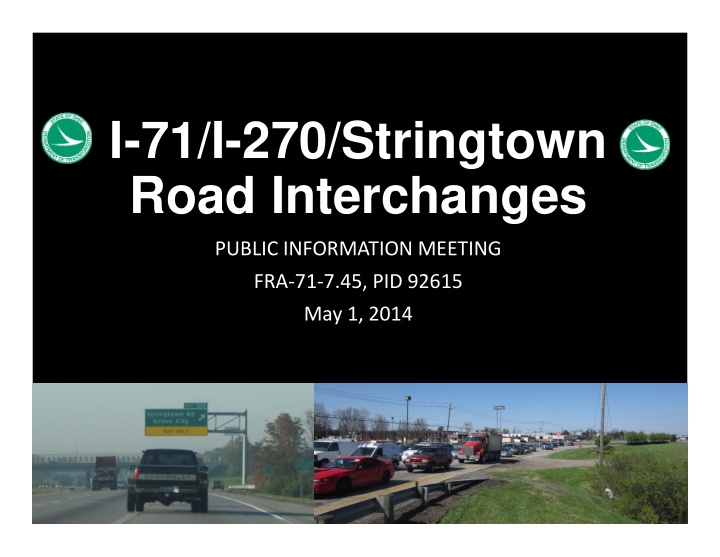 i 71 i 270 stringtown road interchanges