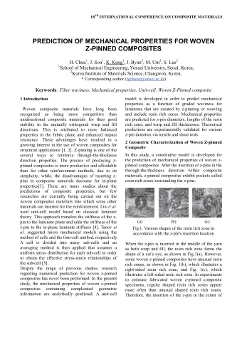 PREDICTION OF MECHANICAL PROPERTIES FOR WOVEN  Z-PINNED COMPOSITES H. Chun 1 , J. Son 1 , K. Kang 1