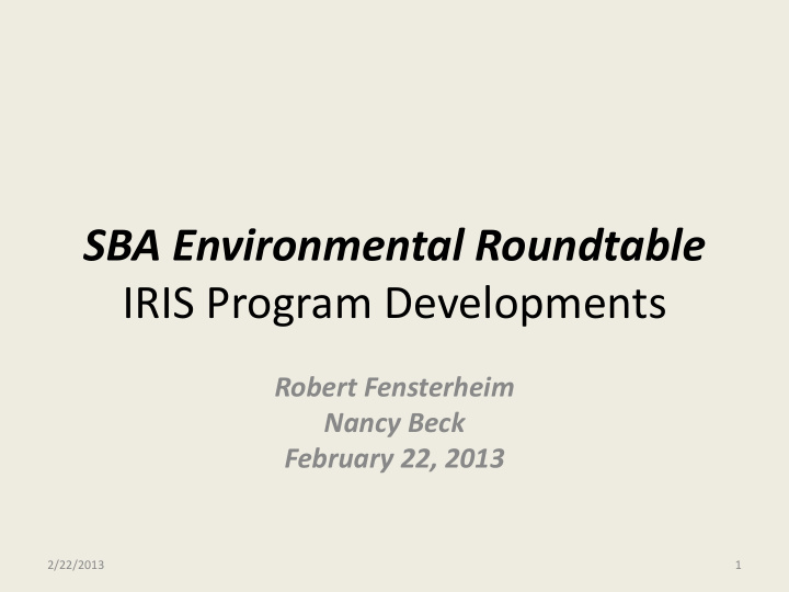 sba environmental roundtable iris program developments