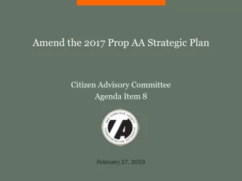 Amend the 2017 Prop AA Strategic Plan  Citizen Advisory Committee  Agenda Item 8  Februa  uary 2