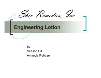 Engineering Lotion  by  Season Hill