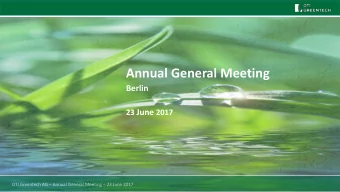 Annual General Meeting  Berlin 23 June 2017 OTI Greentech AG  Annual General Meeting  23 June