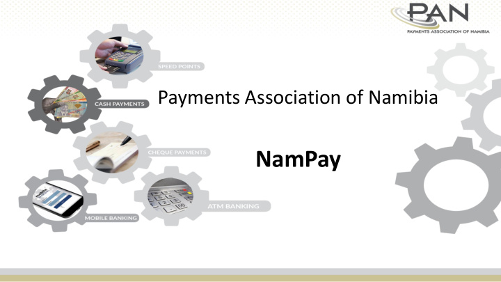 nampay delivery of an efficient payment system