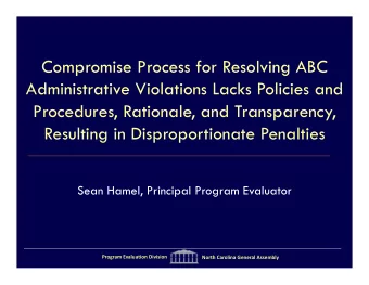 Compromise Process for Resolving ABC  Administrative Violations Lacks Policies and  Procedures,
