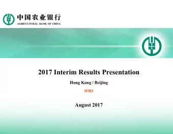 2017 Interim Results Presentation  Hong Kong / Beijing  IFRS  August 2017  0