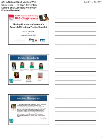 Panel of Consultants  Mary Brookings, RVT  Patrick Hennessey  Angela Schneider, CVT  Inventory