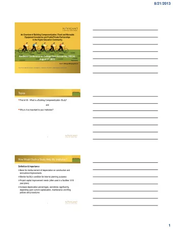 8/21/2013  An Overview of Building Componentization, Fixed and Moveable  Equipment Inventories and