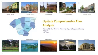 Upstate Comprehensive Plan  Analysis  Prepared by the Clemson University City and Regional Planning