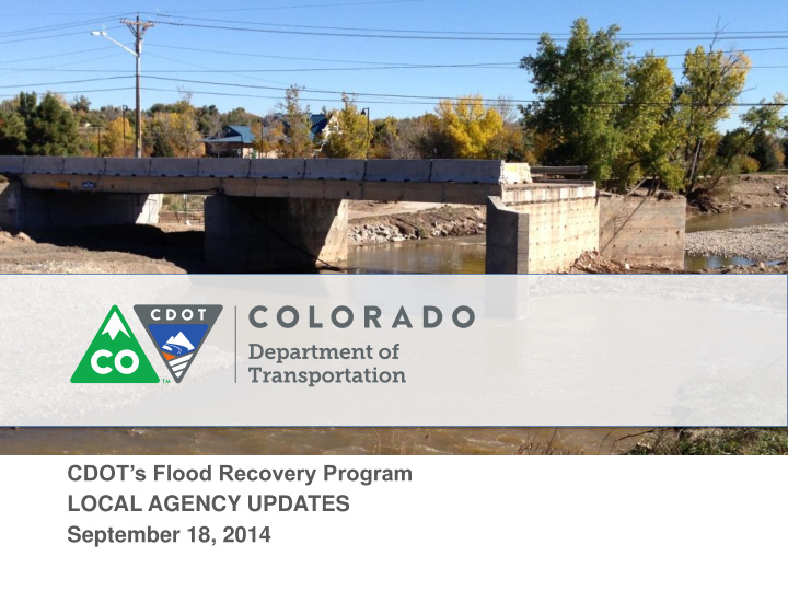 cdot s flood recovery program local agency updates