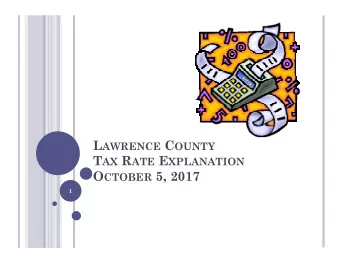 O CTOBER 5, 2017  1 E STABLISHING THE T AX R ATE  Real Property Taxation:  Establishing the Tax