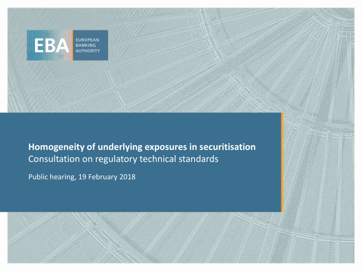 homogeneity of underlying exposures in securitisation