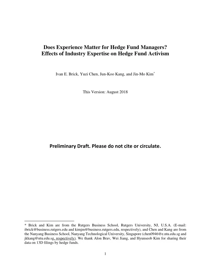 does experience matter for hedge fund managers effects of