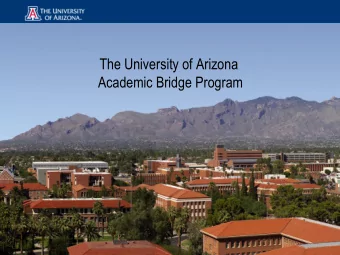 Who is the UA Academic Bridge Program for?  1. Conditionally admitted and other international