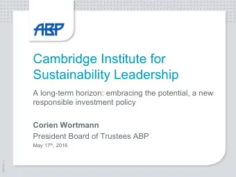 Cambridge Institute for  Sustainability Leadership  A long-term horizon: embracing the potential, a