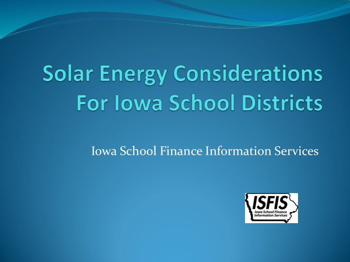 iowa school finance information services overview