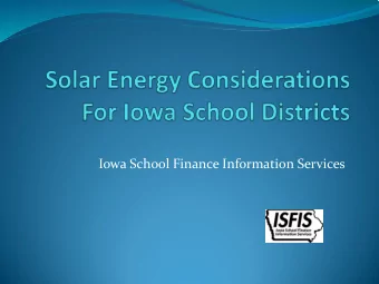 Iowa School Finance Information Services  Overview  Benefits of solar  Why dont more