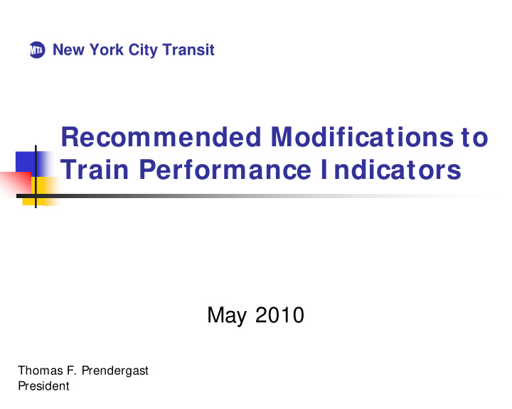 recommended modifications to train performance i ndicators